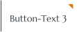 Button-Text 3
